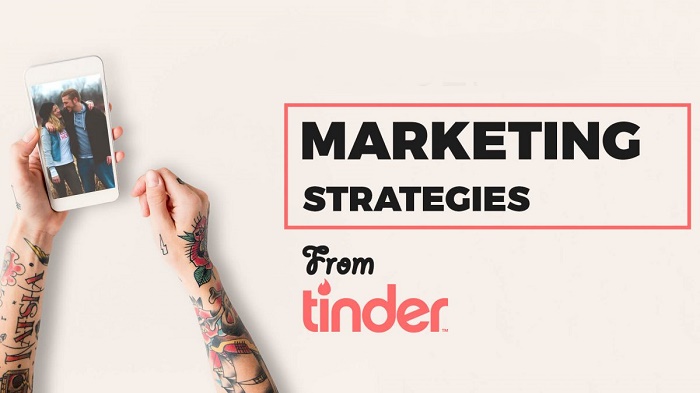 Tinder marketing strategies