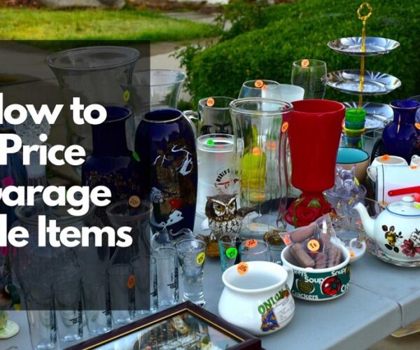 How to Price Garage Sale Items?